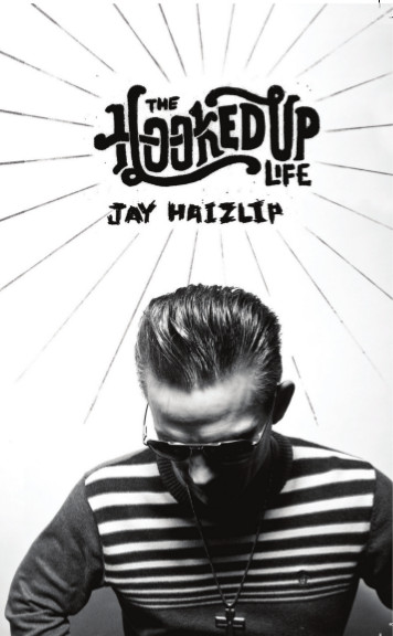 The Hooked Up Life