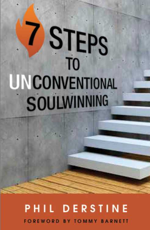 7 Steps to Unconventional Soulwinning