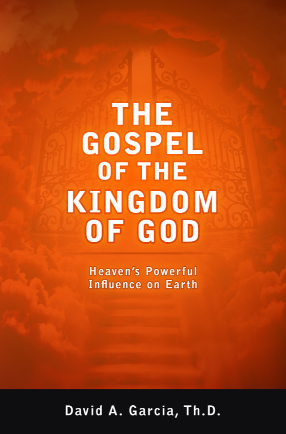 The Gospel of the Kingdom of God