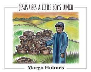 Jesus Uses A Little Boys Lunch