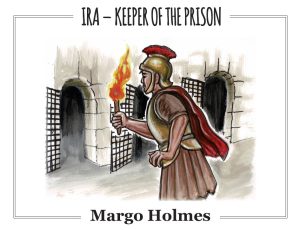 Ira – Keeper of the Prison